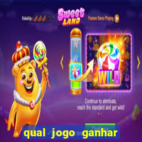 qual jogo ganhar dinheiro sem depositar nada